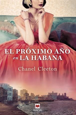 EL PRÓXIMO AÑO EN LA HABANA | 9788418184116 | CLEETON,CHANEL | Llibreria Geli - Llibreria Online de Girona - Comprar llibres en català i castellà