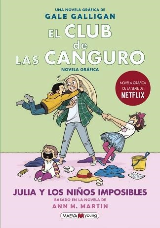 EL CLUB DE LAS CANGURO-5.JULIA Y LOS NIÑOS IMPOSIBLES | 9788418184130 | GALLIGAN,GALE | Llibreria Geli - Llibreria Online de Girona - Comprar llibres en català i castellà