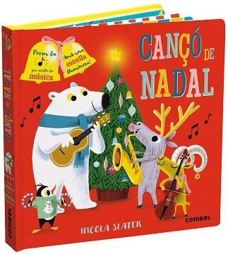 CANÇÓ DE NADAL | 9788491016205 | SLATER,NICOLA | Llibreria Geli - Llibreria Online de Girona - Comprar llibres en català i castellà