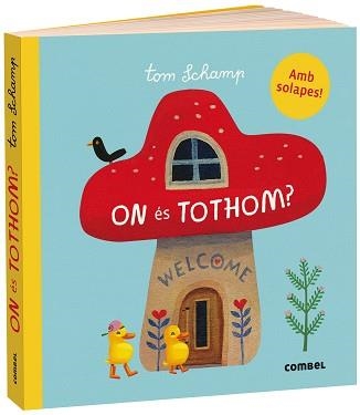 ON ÉS TOTHOM? | 9788491016267 | SCHAMP,TOM | Llibreria Geli - Llibreria Online de Girona - Comprar llibres en català i castellà