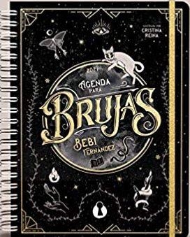 AGENDA PARA BRUJAS 2021 | 9788412015867 | FERNÁNDEZ,BEBI | Llibreria Geli - Llibreria Online de Girona - Comprar llibres en català i castellà