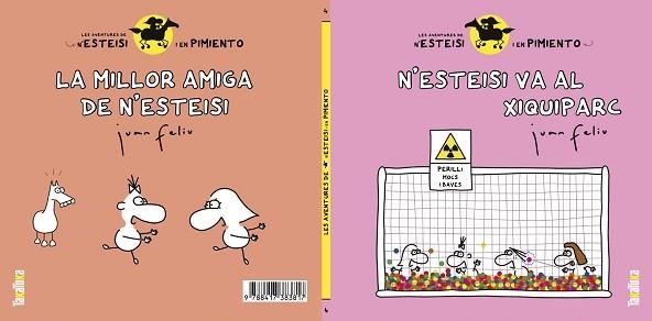 LES AVENTURES DE N'ESTEISI I EN PIMIENTO-4.N'ESTEISI VA AL XIQUIPARC/LA MILLOR AMIGA DE N'ESTEISI | 9788417383817 | FELIU,JUAN | Llibreria Geli - Llibreria Online de Girona - Comprar llibres en català i castellà