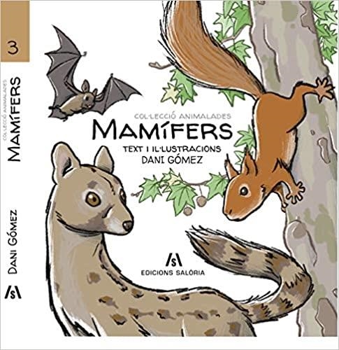 MAMÍFERS | 9788412197822 | GÓMEZ,DANI | Llibreria Geli - Llibreria Online de Girona - Comprar llibres en català i castellà