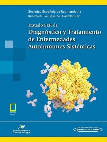 TRATADO SER DE DIAGNÓSTICO Y TRATAMIENTO DE ENFERMEDADES AUTOINMUNES SISTÉMICAS | 9788491102847 |   | Llibreria Geli - Llibreria Online de Girona - Comprar llibres en català i castellà