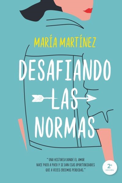 DESAFIANDO LAS NORMAS | 9788417421045 | MARTÍNEZ,MARÍA | Llibreria Geli - Llibreria Online de Girona - Comprar llibres en català i castellà