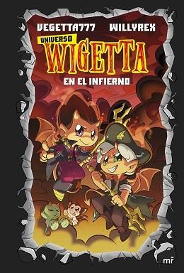 UNIVERSO WIGETTA 1.EN EL INFIERNO | 9788427047488 | VEGETTA777/WILLYREX | Llibreria Geli - Llibreria Online de Girona - Comprar llibres en català i castellà