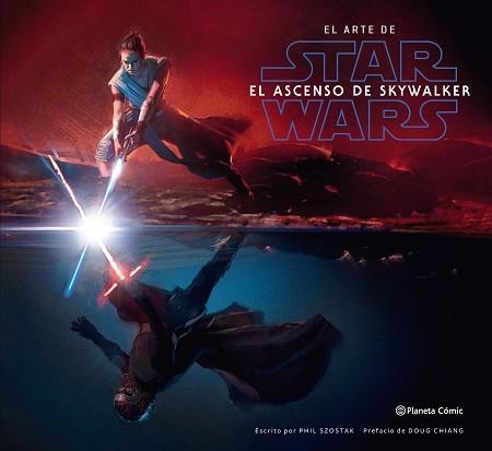 EL ARTE DE STAR WARS.EL ASCENSO DE SKYWALKER | 9788491736844 | SZOSTAK,PHIL | Libreria Geli - Librería Online de Girona - Comprar libros en catalán y castellano