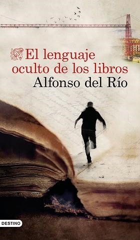 EL LENGUAJE OCULTO DE LOS LIBROS | 9788423358281 | DEL RÍO,ALFONSO | Llibreria Geli - Llibreria Online de Girona - Comprar llibres en català i castellà