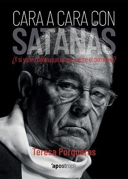 CARA A CARA CON SATANÁS | 9788412254945 | PORQUERAS,TERESA | Libreria Geli - Librería Online de Girona - Comprar libros en catalán y castellano