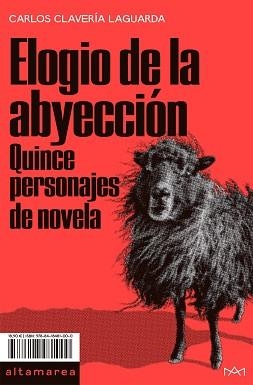 ELOGIO DE LA ABYECCIÓN | 9788418481000 | CLAVERÍA LAGUARDA,CARLOS | Llibreria Geli - Llibreria Online de Girona - Comprar llibres en català i castellà