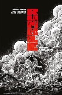 RUMBLE 6.ÚLTIMO CABALLERO | 9788418215223 | ARCUDI,JOHN/RUBÍN,DAVID | Llibreria Geli - Llibreria Online de Girona - Comprar llibres en català i castellà