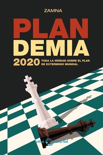 PLANDEMIA 2020.TODA LA VERDAD SOBRE EL PLAN DE EXTERMINIO MUNDIAL | 9788412265675 | LOPEZ ZUÑIGA,ÁLVARO | Llibreria Geli - Llibreria Online de Girona - Comprar llibres en català i castellà