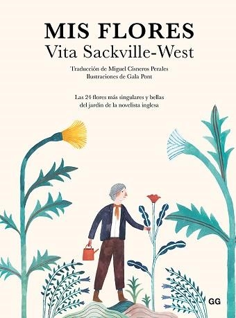 MIS FLORES.LAS 25 FLORES MÁS SINGULARES Y BELLAS DEL JARDÍN DE LA NOVELISTA INGLESA | 9788425232992 | SACKVILLE-WEST,VITA | Llibreria Geli - Llibreria Online de Girona - Comprar llibres en català i castellà