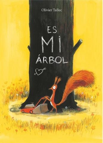 ES MI ARBOL | 9788416490653 | TALLEC, OLIVIER | Llibreria Geli - Llibreria Online de Girona - Comprar llibres en català i castellà