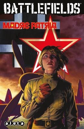 BATTLEFIELDS-6.MADRE PATRIA | 9788418589003 | ENNIS, GARTH | Llibreria Geli - Llibreria Online de Girona - Comprar llibres en català i castellà