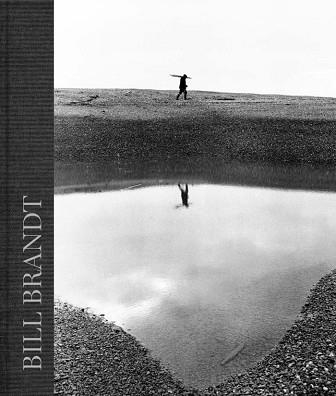 BILL BRANDT | 9788498447569 | DELAFORTERIE/ESPARZA | Llibreria Geli - Llibreria Online de Girona - Comprar llibres en català i castellà