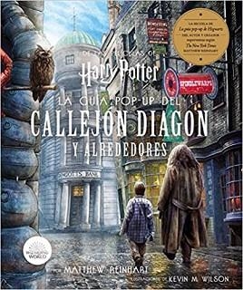 HARRY POTTER.LA GUIA POP-UP DEL CALLEJON DIAGON  | 9788467942200 | REINHART,MATTHEW | Llibreria Geli - Llibreria Online de Girona - Comprar llibres en català i castellà