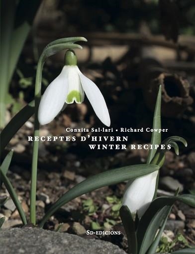 RECEPTES D'HIVERN/WINTER RECIPES | 9788412281439 | SAL·LARI,CONXITA/COWPER,RICHARD | Llibreria Geli - Llibreria Online de Girona - Comprar llibres en català i castellà