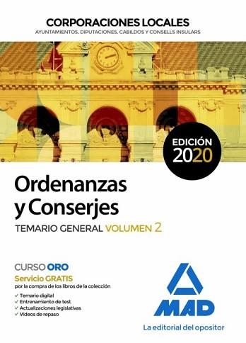 ORDENANZAS Y CONSERJES DE CORPORACIONES LOCALES(TEMARIO GENERAL-2) | 9788414235690 | SILVA GARCÍA, LUIS/VEGA ÁLVAREZ, JOSÉ ANTONIO | Llibreria Geli - Llibreria Online de Girona - Comprar llibres en català i castellà