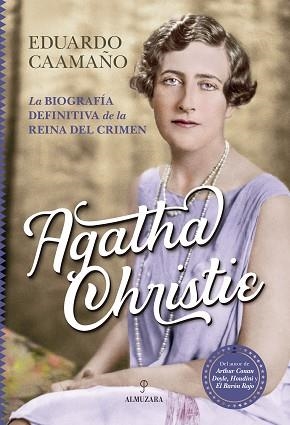 AGATHA CHRISTIE | 9788418346750 | CAAMAÑO,EDUARDO | Llibreria Geli - Llibreria Online de Girona - Comprar llibres en català i castellà