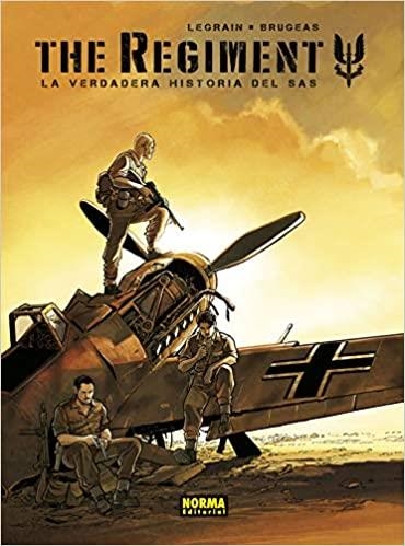 THE REGIMENT.LA VERDADERA HISTORIA DEL SAS  | 9788467943955 | BRUGEAS,VINCENT/LEGRAIN,THOMAS/DE COCK,ELVIRE/JEPSEN,MERETE | Llibreria Geli - Llibreria Online de Girona - Comprar llibres en català i castellà