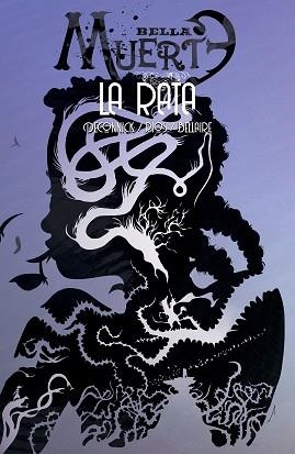 BELLA MUERTE-3.LA RATA | 9788418215018 | RÍOS, EMMA/DECONNICK, KELLY SUE | Llibreria Geli - Llibreria Online de Girona - Comprar llibres en català i castellà