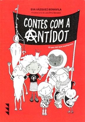 CONTES COM A ANTÍDOT | 9788412204322 | VÁZQUEZ BONAVILA,EVA | Llibreria Geli - Llibreria Online de Girona - Comprar llibres en català i castellà