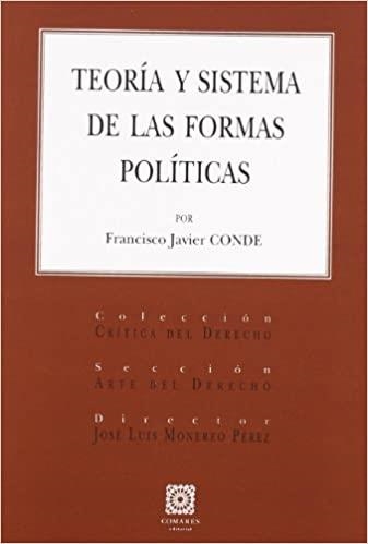 TEORIA Y SISTEMA DE LAS FORMAS POLITICAS | 9788498360448 | CONDE,FRANCISCO JAVIER | Llibreria Geli - Llibreria Online de Girona - Comprar llibres en català i castellà