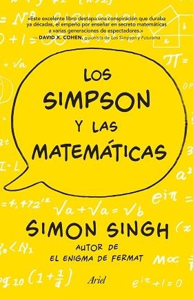 LOS SIMPSON Y LAS MATEMÁTICAS | 9788434419056 | SINGH,SIMON | Llibreria Geli - Llibreria Online de Girona - Comprar llibres en català i castellà