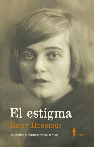 EL ESTIGMA.UN DIARIO | 9788494898495 | HENNINGS, EMMY | Llibreria Geli - Llibreria Online de Girona - Comprar llibres en català i castellà