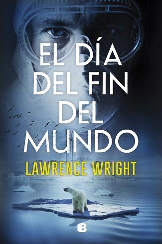 EL DÍA DEL FIN DEL MUNDO | 9788466668750 | WRIGHT,LAWRENCE | Llibreria Geli - Llibreria Online de Girona - Comprar llibres en català i castellà