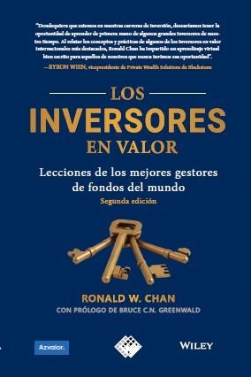 LOS INVERSORES EN VALOR.LECCIONES DE LOS MEJORES GESTORES DE FONDOS DEL MUNDO | 9788494920363 | CHAN,RONALD W. | Llibreria Geli - Llibreria Online de Girona - Comprar llibres en català i castellà