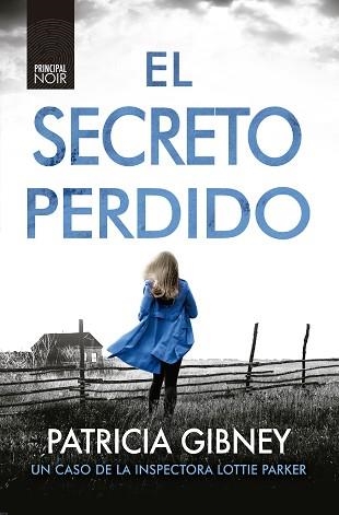 EL SECRETO PERDIDO | 9788418216107 | GIBNEY,PATRICIA | Llibreria Geli - Llibreria Online de Girona - Comprar llibres en català i castellà