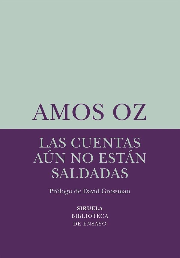 LAS CUENTAS AÚN NO ESTÁN SALDADAS | 9788418245459 | OZ,AMOS | Llibreria Geli - Llibreria Online de Girona - Comprar llibres en català i castellà