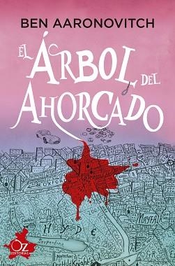 EL ÁRBOL DEL AHORCADO | 9788418431005 | AARONOVITCH,BEN | Llibreria Geli - Llibreria Online de Girona - Comprar llibres en català i castellà