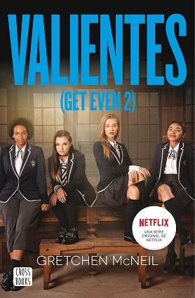 VALIENTES(GET EVEN 2) | 9788408236382 | MCNEIL,GRETCHEN | Llibreria Geli - Llibreria Online de Girona - Comprar llibres en català i castellà