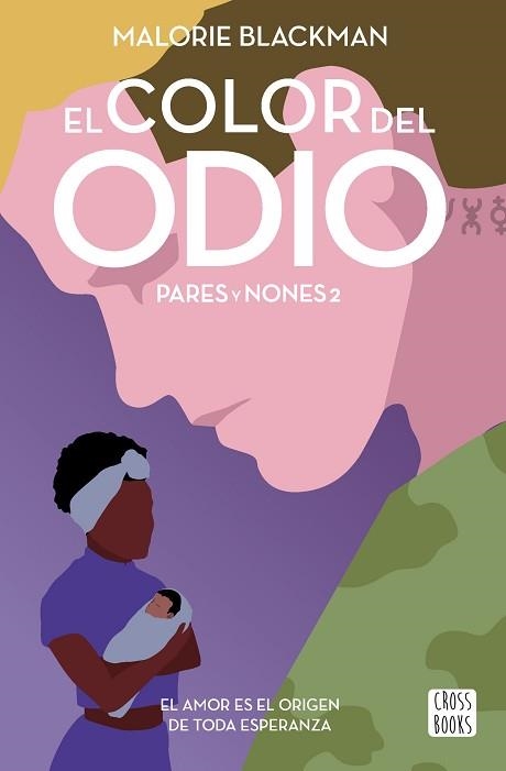 EL COLOR DEL ODIO(PARES Y NONES 2) | 9788408236818 | BLACKMAN,MALORIE | Llibreria Geli - Llibreria Online de Girona - Comprar llibres en català i castellà