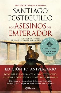 LOS ASESINOS DEL EMPERADOR(DÉCIMO ANIVERSARIO) | 9788408238263 | POSTEGUILLO,SANTIAGO | Llibreria Geli - Llibreria Online de Girona - Comprar llibres en català i castellà