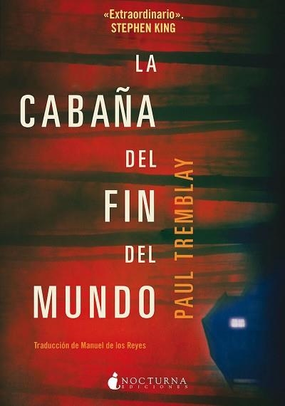 LA CABAÑA DEL FIN DEL MUNDO | 9788417834890 | TREMBLAY,PAUL | Llibreria Geli - Llibreria Online de Girona - Comprar llibres en català i castellà