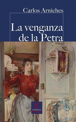 LA VENGANZA DE LA PETRA | 9788497408714 | ARNICHES,CARLOS | Llibreria Geli - Llibreria Online de Girona - Comprar llibres en català i castellà