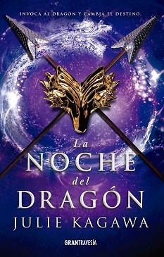 LA NOCHE DEL DRAGÓN | 9788412199062 | KAGAWA,JULIE | Llibreria Geli - Llibreria Online de Girona - Comprar llibres en català i castellà