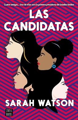 LAS CANDIDATAS | 9788408227953 | WATSON,SARAH | Llibreria Geli - Llibreria Online de Girona - Comprar llibres en català i castellà