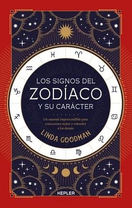 LOS SIGNOS DEL ZODÍACO Y SU CARÁCTER | 9788416344505 | GOODMAN,LINDA | Llibreria Geli - Llibreria Online de Girona - Comprar llibres en català i castellà