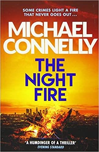 THE NIGHT FIRE | 9781409186069 | CONNELLY,MICHAEL | Llibreria Geli - Llibreria Online de Girona - Comprar llibres en català i castellà