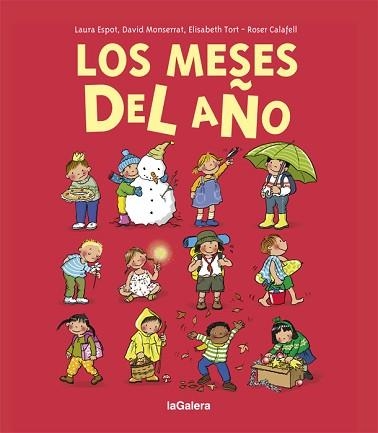 LOS MESES DEL AÑO | 9788424668204 | ESPOT,LAURA/MONSERRAT,DAVID/TORT,ELISABETH | Llibreria Geli - Llibreria Online de Girona - Comprar llibres en català i castellà