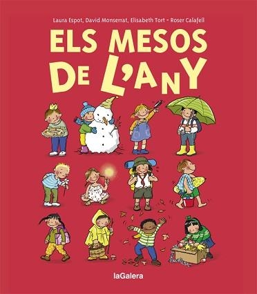 ELS MESOS DE L'ANY | 9788424668198 | ESPOT,LAURA/MONSERRAT,DAVID/TORT,ELISABETH | Llibreria Geli - Llibreria Online de Girona - Comprar llibres en català i castellà