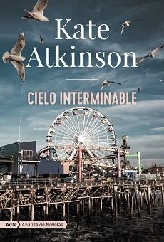 CIELO INTERMINABLE  | 9788413621579 | ATKINSON,KATE | Llibreria Geli - Llibreria Online de Girona - Comprar llibres en català i castellà