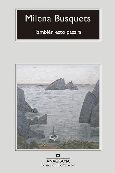 TAMBIÉN ESTO PASARÁ | 9788433960818 | BUSQUETS, MILENA | Llibreria Geli - Llibreria Online de Girona - Comprar llibres en català i castellà