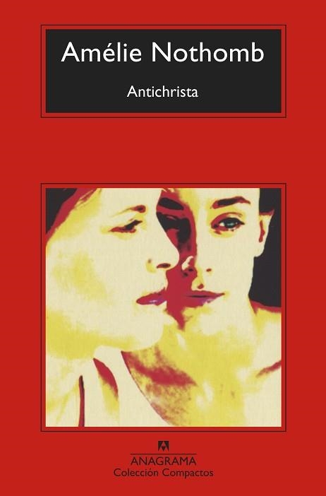 ANTICHRISTA | 9788433960788 | NOTHOMB, AMÉLIE | Llibreria Geli - Llibreria Online de Girona - Comprar llibres en català i castellà