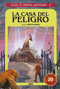 LA CASA DEL PELIGRO(ELIGE TU PROPIA AVENTURA 6) | 9788427221680 | MONTGOMERY,R.A. | Llibreria Geli - Llibreria Online de Girona - Comprar llibres en català i castellà